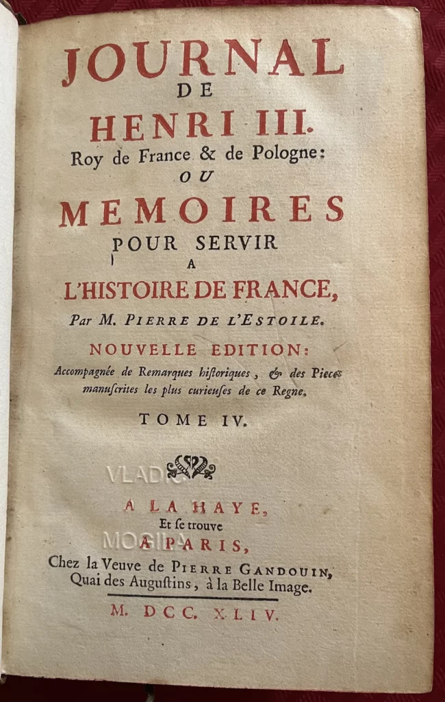 Le journal de Pierre de L’Estoile, dans une édition de 1744